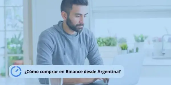 ¿Cómo comprar en Binance desde Argentina?