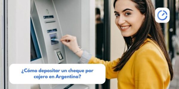 ¿Cómo depositar un cheque por cajero en Argentina?