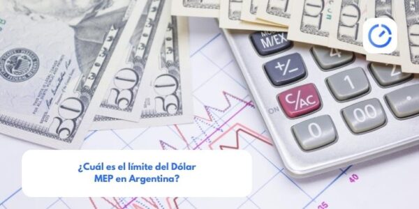 ¿Cuál es el límite del Dólar MEP en Argentina?