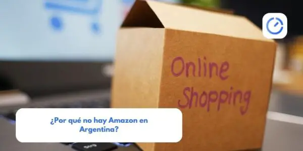 ¿Por qué no hay Amazon en Argentina?