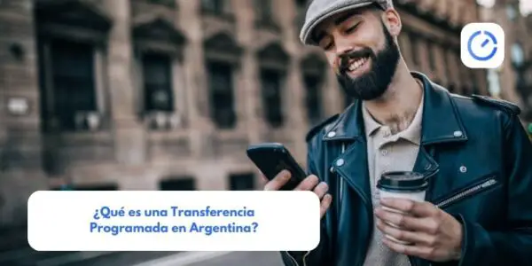 ¿Qué es una Transferencia Programada en Argentina?
