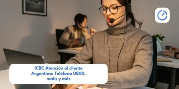 ICBC Atención al cliente Argentina: Teléfono 0800, mails y más