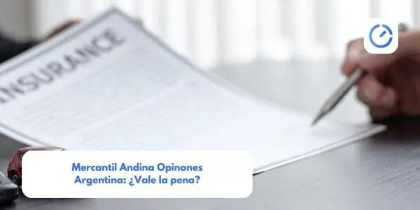 Mercantil Andina Opinones Argentina: ¿Vale la pena?