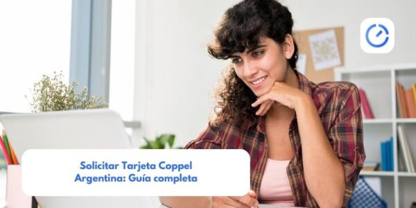 Solicitar Crédito Coppel Argentina: Guía completa