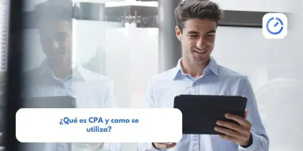 ¿Qué es CPA y como se utiliza?