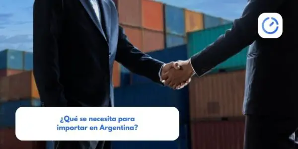 ¿Qué se necesita para importar en Argentina?
