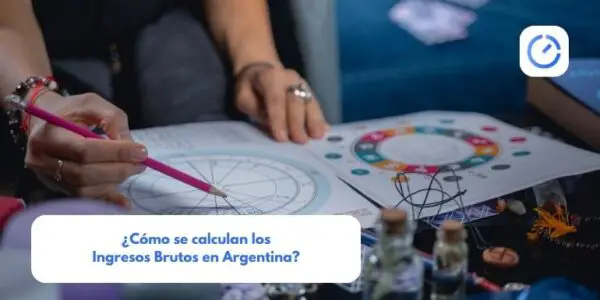 ¿Cómo se calculan los Ingresos Brutos en Argentina?