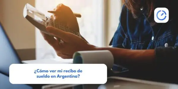 ¿Cómo ver mi recibo de sueldo en Argentina?